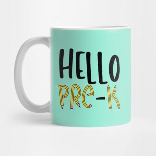 Hello Pre-k, Hello Preschool, Back to School, First Day of Pre-K, Teacher Mug